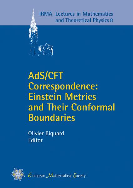 AdS /CFT Correspondence: Einstein Metrics and Their Conformal Boundaries