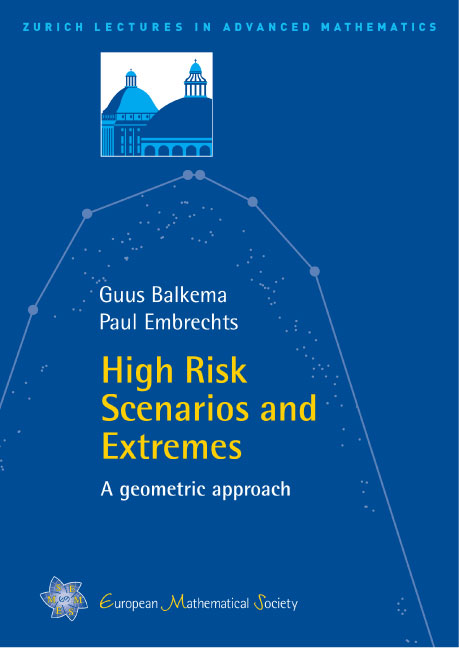 High Risk Scenarios and Extremes