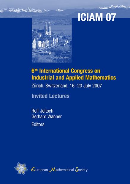 6th International Congress on Industrial and Applied Mathematics, Zürich, Switzerland, 16-20 July 2007