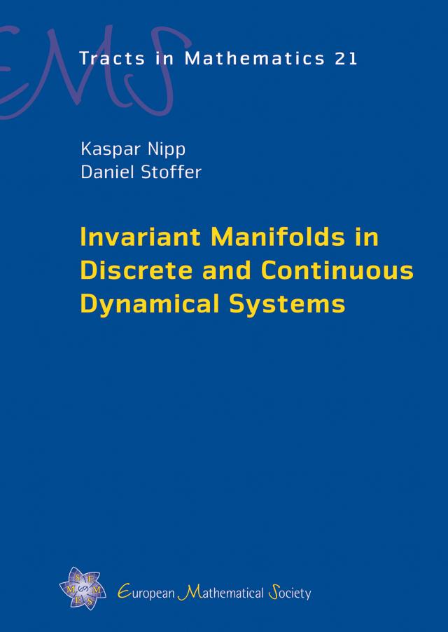 Invariant Manifolds in Discrete and Continuous Dynamical Systems