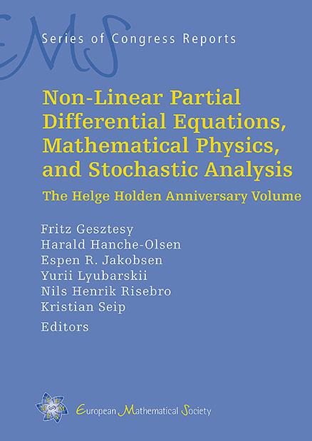Non-Linear Partial Differential Equations, Mathematical Physics, and Stochastic Analysis