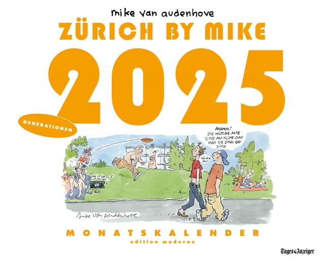 Zürich by Mike, Monatskalender 2025
