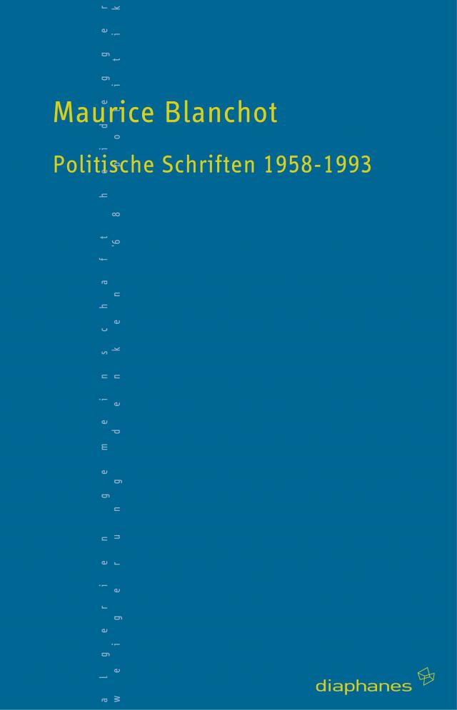 Politische Schriften 1958–1993