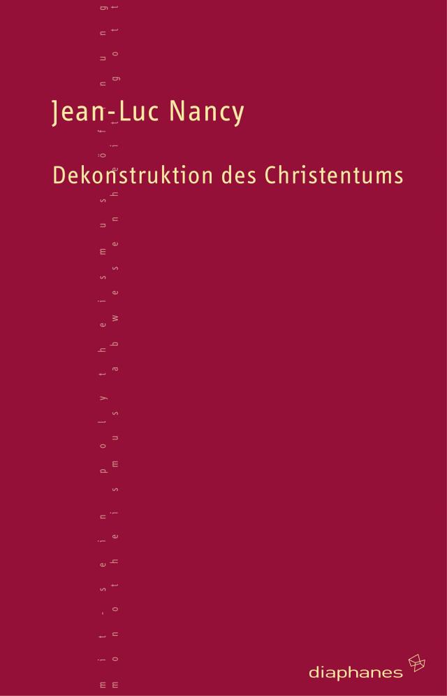 Dekonstruktion des Christentums