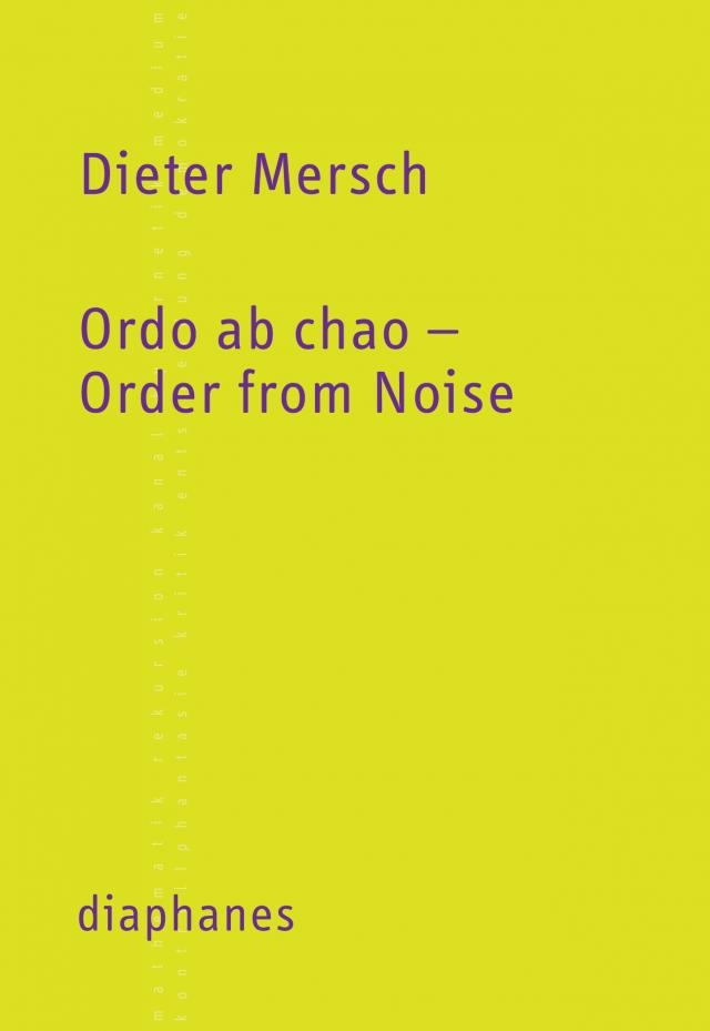 Ordo ab chao – Order from Noise