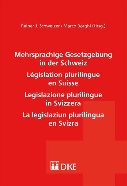 Mehrsprachige Gesetzgebung in der Schweiz