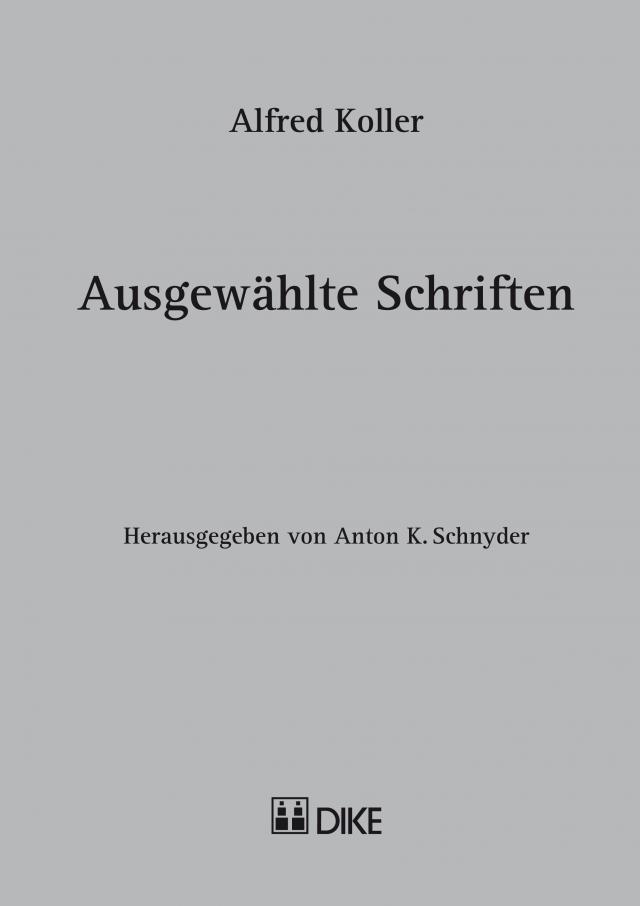 Alfred Koller - Ausgewählte Schriften