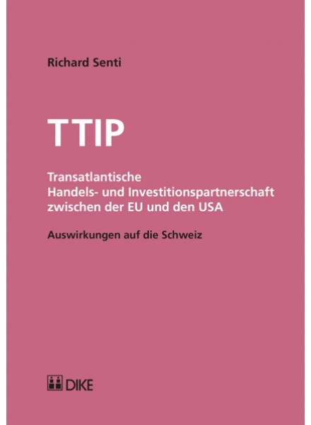 TTIP - Transatlantische Handels- und Investitionspartnerschaft zwischen der EU und den USA