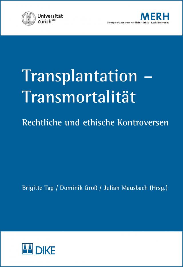 Transplantation – Transmortalität