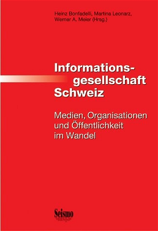 Informationsgesellschaft Schweiz