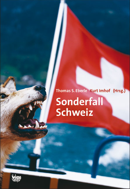 Sonderfall Schweiz