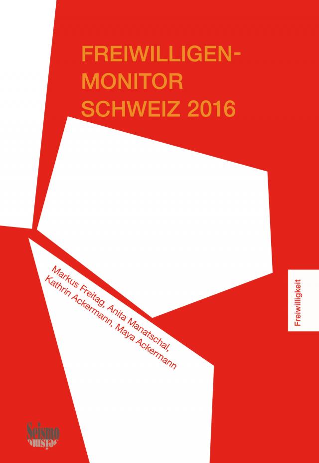Freiwilligen-Monitor Schweiz 2016