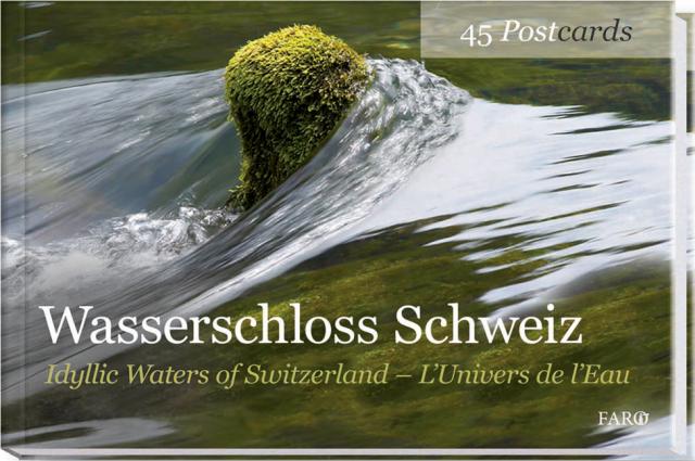 Wasserschloss /Schweiz Idyllic Waters of Switzerland /L'Univers de l'Eau