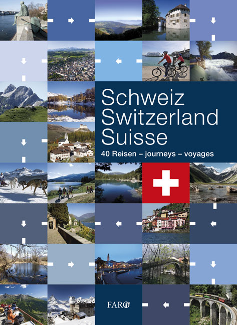 Schweiz – Switzerland – Suisse