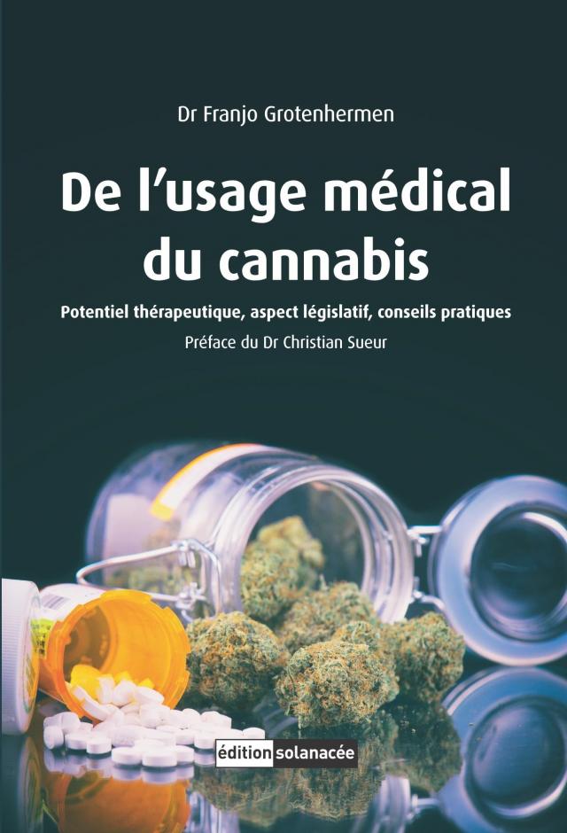 De l‘usage médical du cannabis