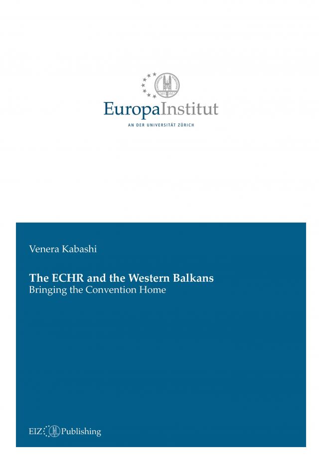 The ECHR and the Western Balkans: Bringing the Convention Home