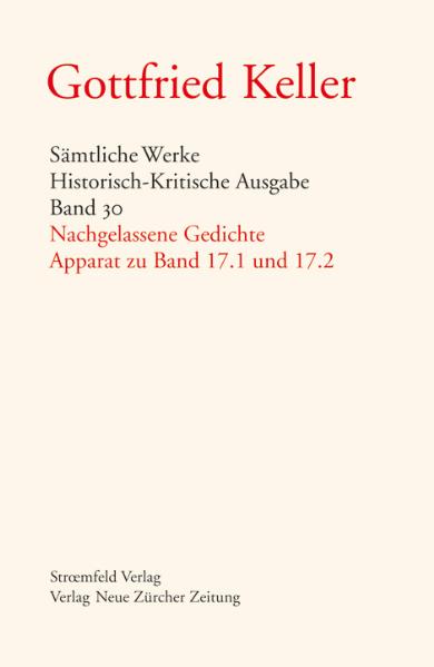 Sämtliche Werke. Historisch-Kritische Ausgabe, Band 30