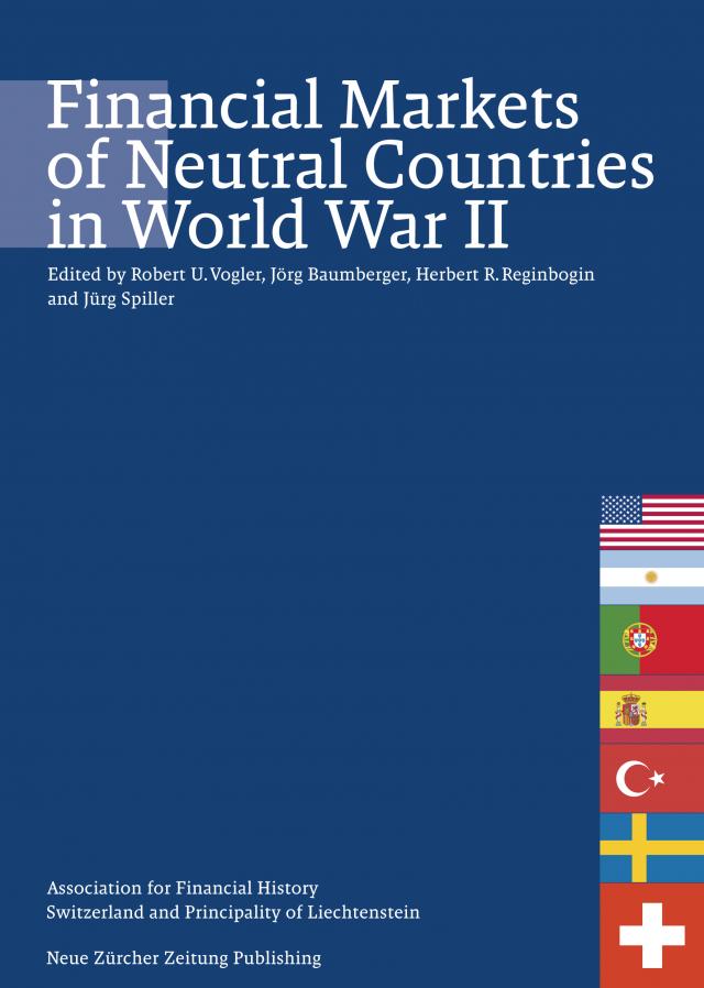 Financial Markets of Neutral Countries in World War II