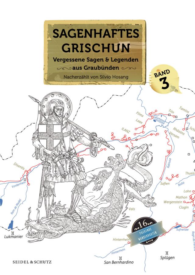 Sagenhaftes Grischun, Band 3