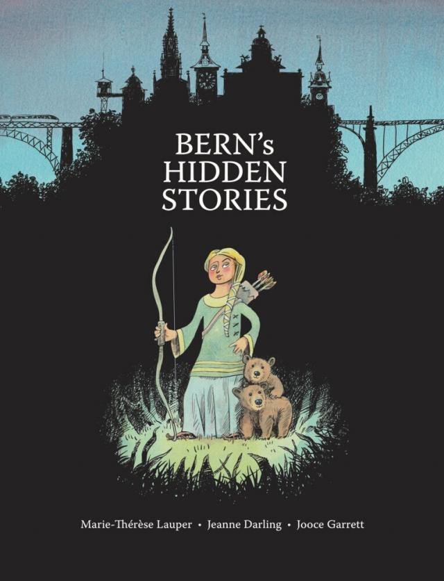 Bern's Hidden Stories