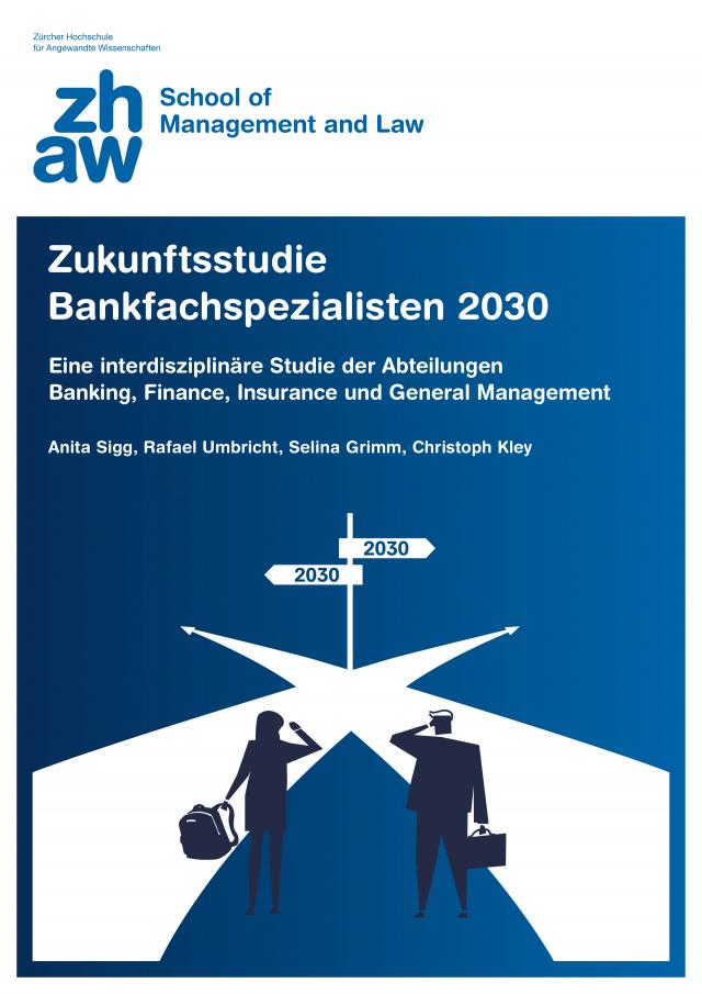 Zukunftsstudie Bankfachspezialisten 2030