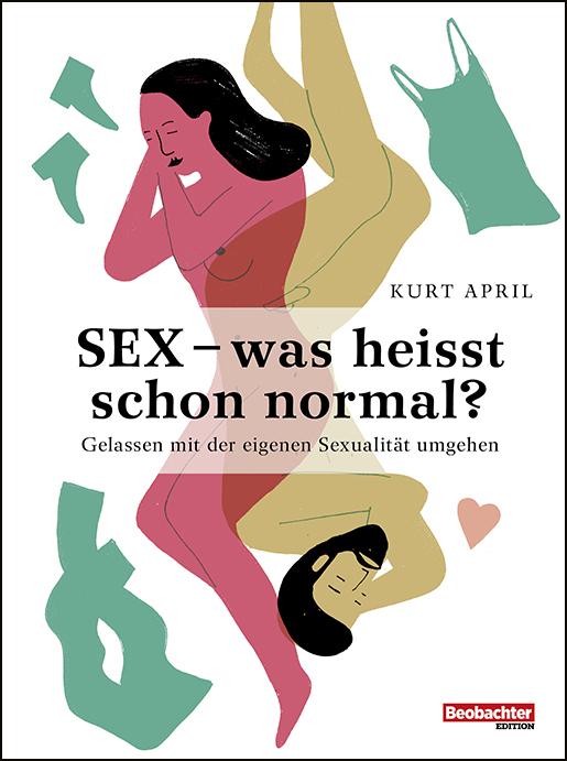 Sex - was heisst schon normal?