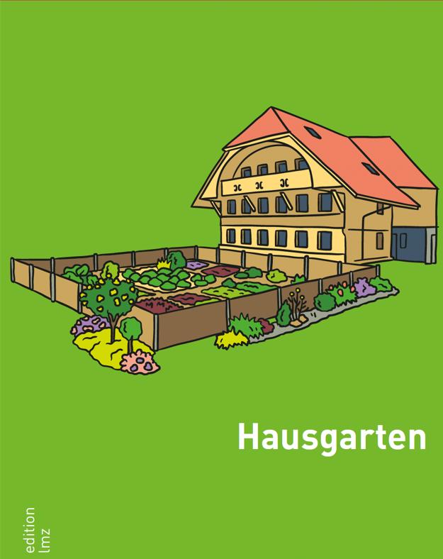 Hausgarten (Ringheft)