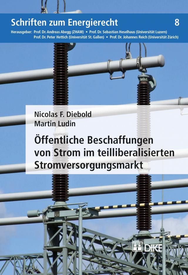 Öffentliche Beschaffungen von Strom im teilliberalisierten Stromversorgungsmarkt