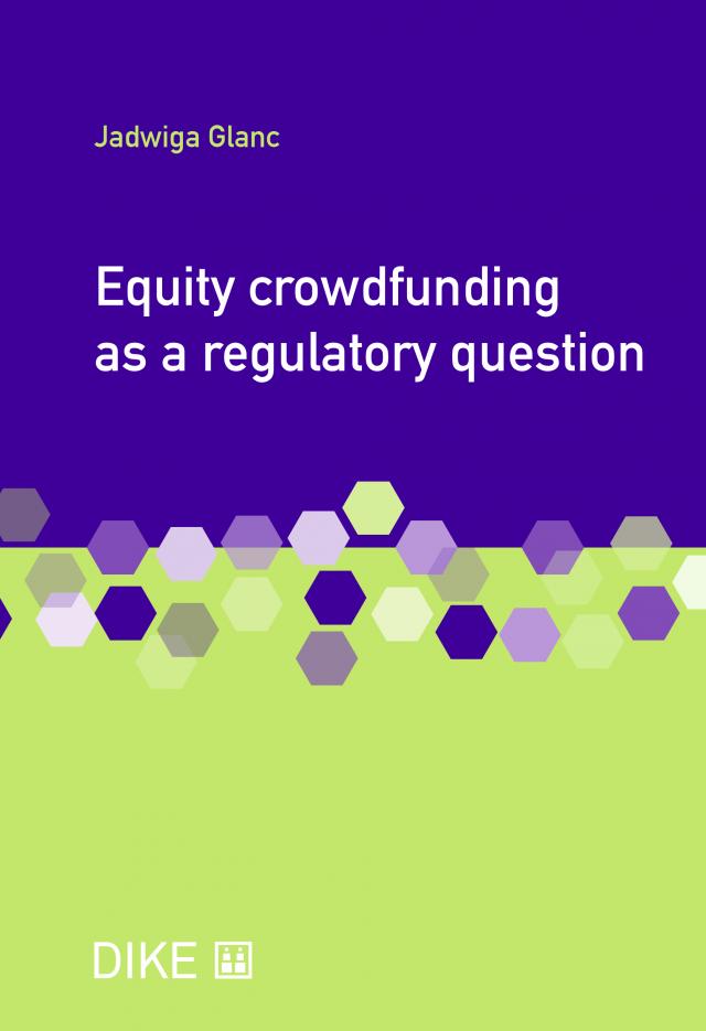 Equity crowdfunding as a regulatory question