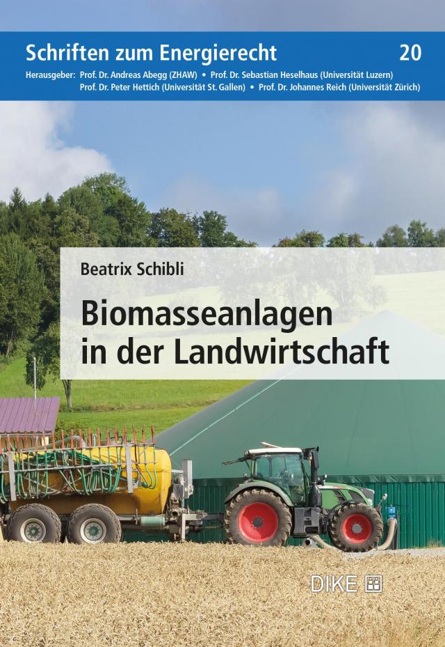 Biomasseanlagen in der Landwirtschaft