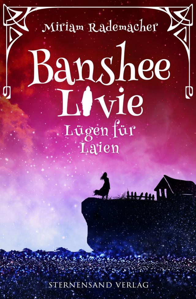 Banshee Livie (Band 9): Lügen für Laien