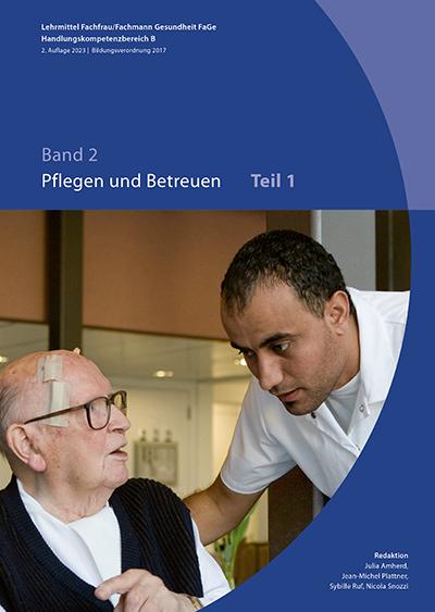 FAGE (2017) 2Pflegen und Betreuen 2te Aufl. 2023 (BiVo 17)