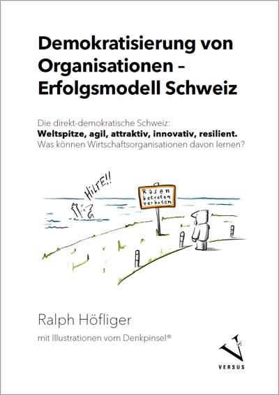 Demokratisierung von Organisationen – Erfolgsmodell Schweiz – PDF
