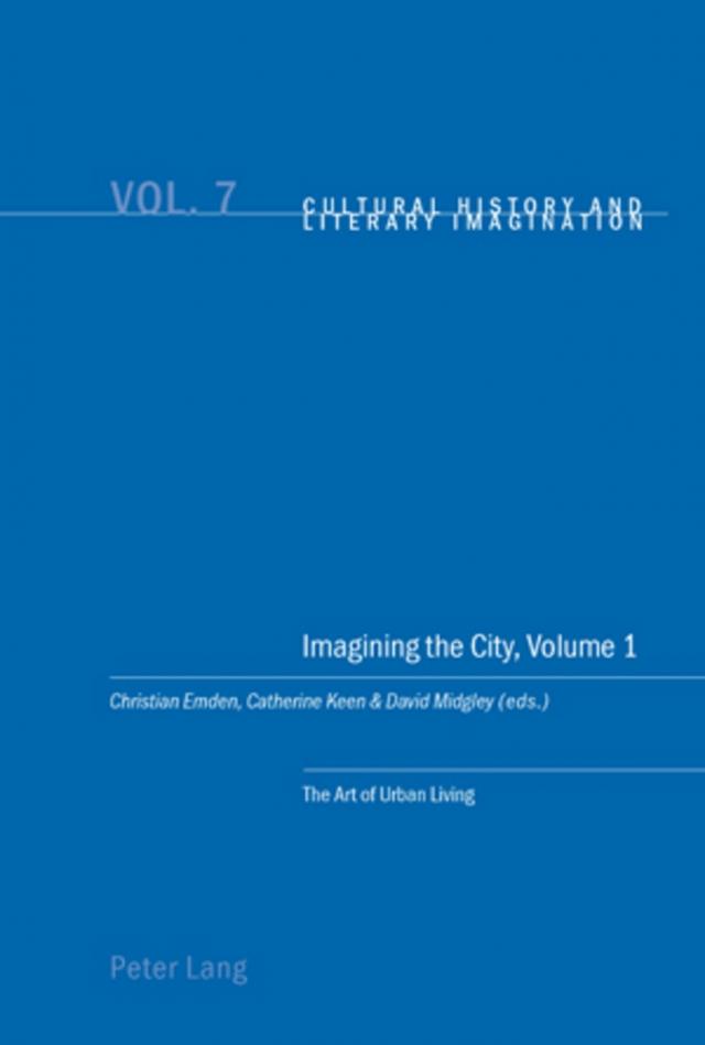 Imagining the City, Volume 1