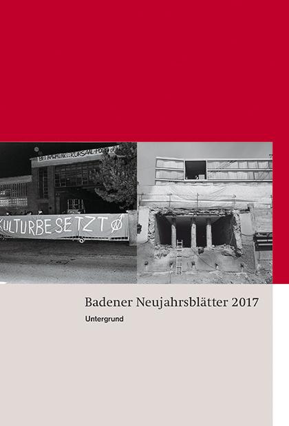 Badener Neujahrsblätter 2017