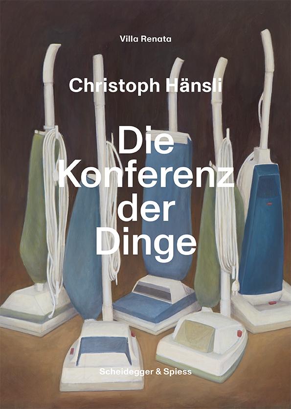 Christoph Hänsli – Die Konferenz der Dinge
