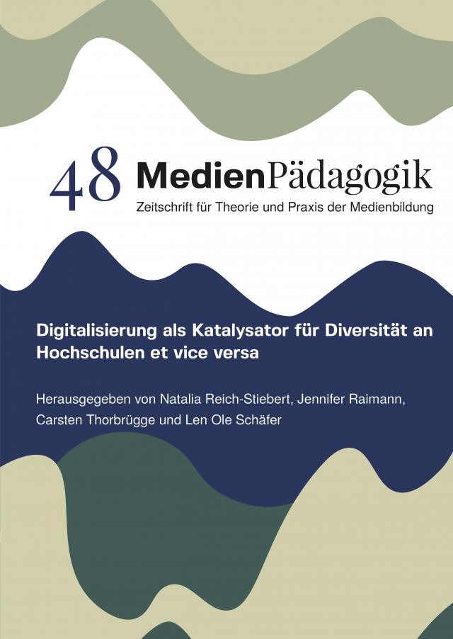 Digitalisierung als Katalysator für Diversität an Hochschulen et vice versa