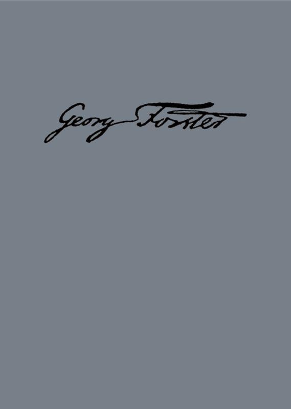 Georg Forsters Werke / Streitschriften und Fragmente zur Weltreise
