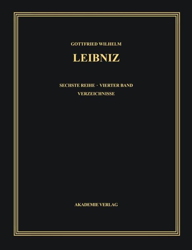 Gottfried Wilhelm Leibniz: Sämtliche Schriften und Briefe. Philosophische Schriften / 1677-Juni 1690