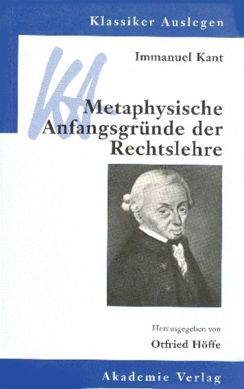 Immanuel Kant, Metaphysische Anfangsgründe der Rechtslehre