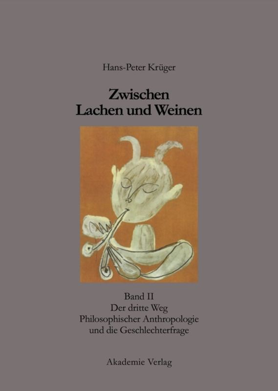 Hans-Peter Krüger: Zwischen Lachen und Weinen / Zwischen Lachen und Weinen