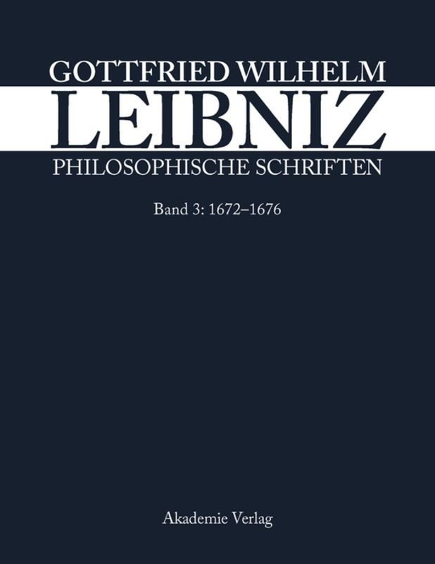 Philosophische Schriften / 1672–1676