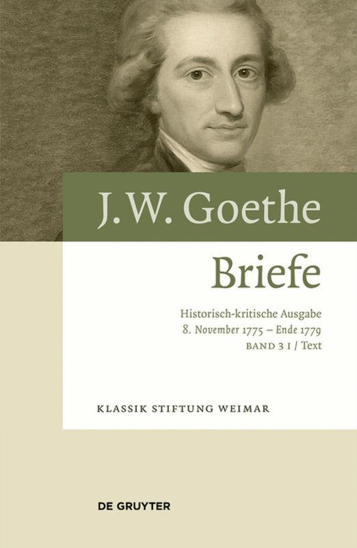 Johann Wolfgang von Goethe: Briefe / 8. November 1775 – Ende 1779