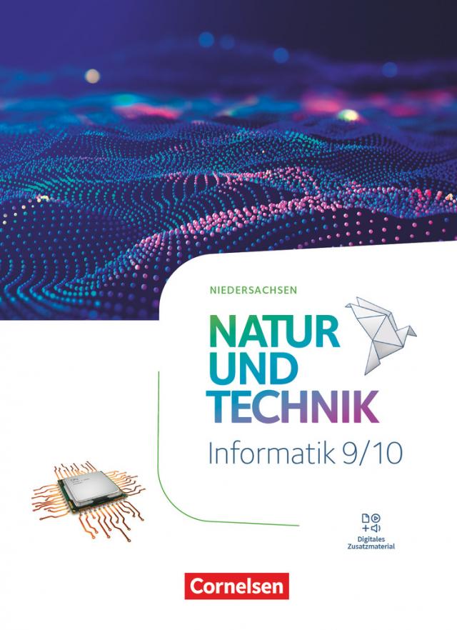 Natur und Technik - Informatik - Niedersachsen - Differenzierende Ausgabe 2023 - 9./10. Schuljahr