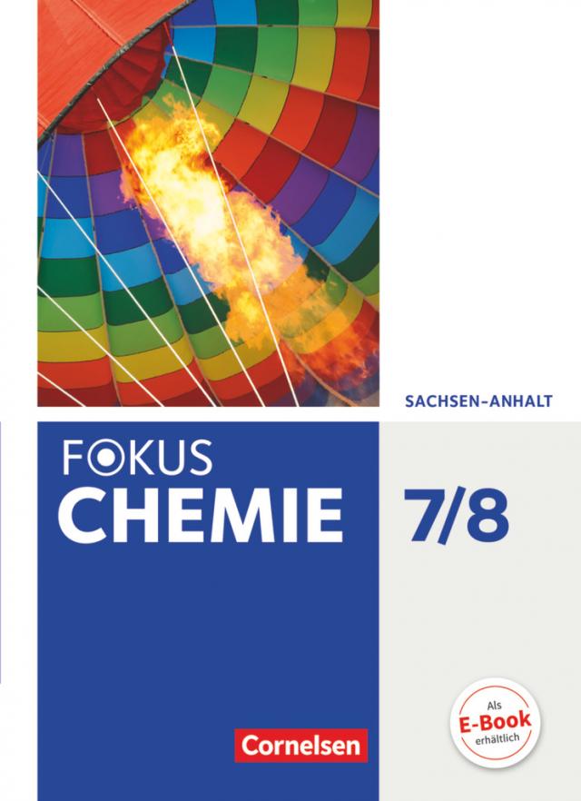 Fokus Chemie - Neubearbeitung - Sachsen-Anhalt - 7./8. Schuljahr