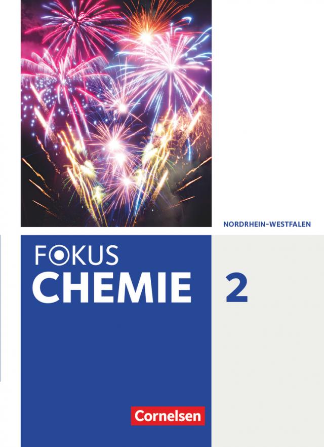 Fokus Chemie - Neubearbeitung - Gymnasium Nordrhein-Westfalen - Band 2