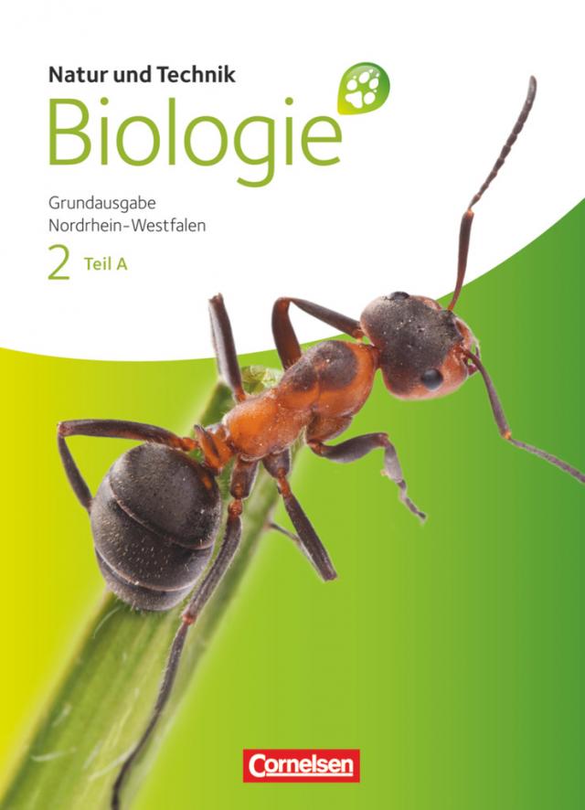 Natur und Technik - Biologie (Ausgabe 2011) - Grundausgabe Nordrhein-Westfalen - Band 2 - Teil A