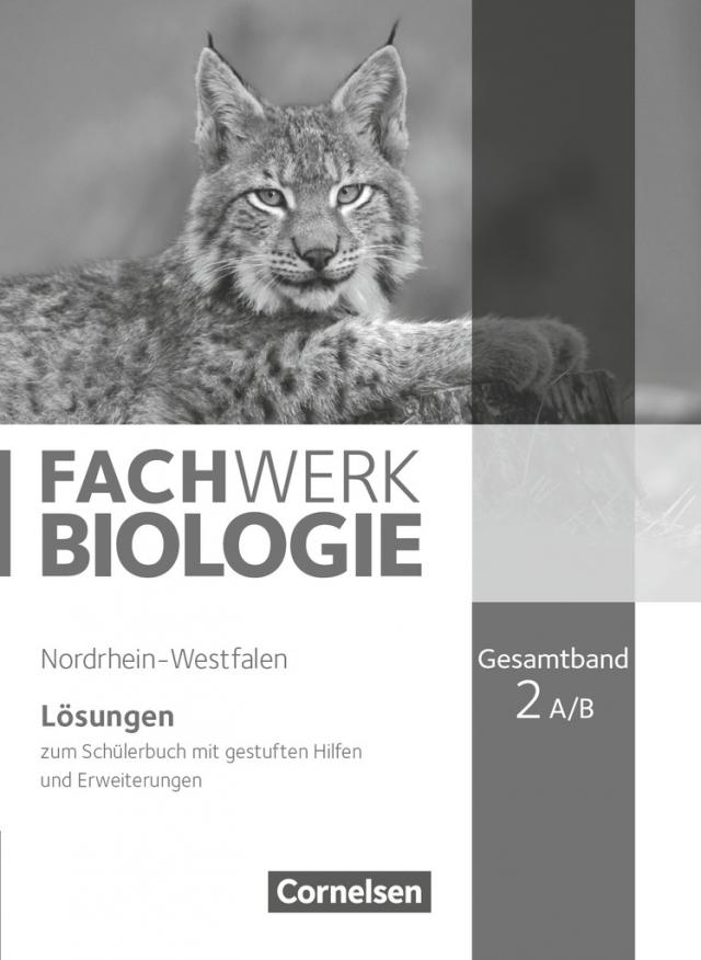 Fachwerk Biologie - Nordrhein-Westfalen 2013 - Gesamtband 2 A/B