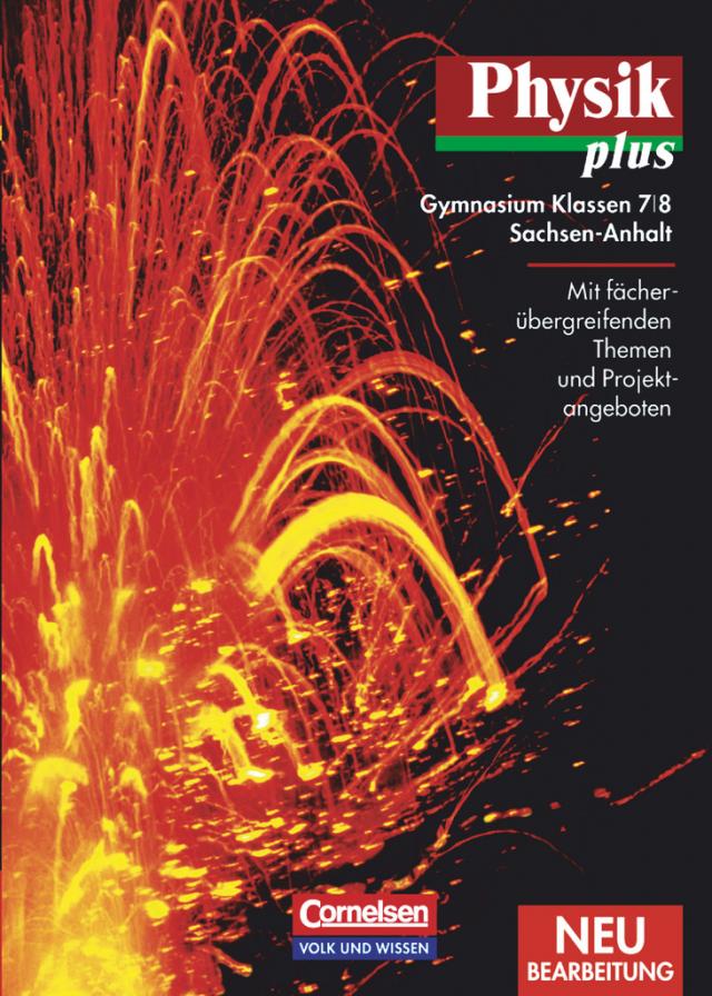 Physik plus - Gymnasium Sachsen-Anhalt - 7./8. Schuljahr