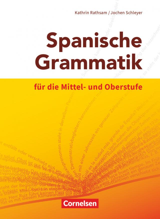 Spanische Grammatik für die Mittel- und Oberstufe